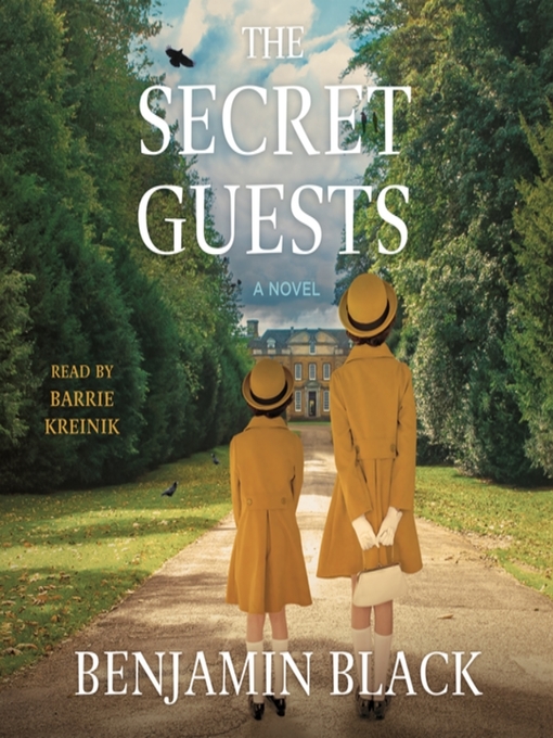 Title details for The Secret Guests by John Banville - Available